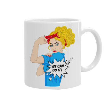 We can do it!, Ceramic coffee mug, 330ml (1pcs)