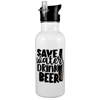 Save Water, Drink BEER, White water bottle with straw, stainless steel 600ml