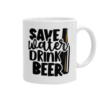 Save Water, Drink BEER, Ceramic coffee mug, 330ml (1pcs)