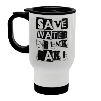 Save Water, Drink RAKI, Stainless steel travel mug with lid, double wall white 450ml