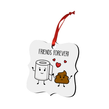 Friends forever, Christmas ornament polygon wooden 7.5cm