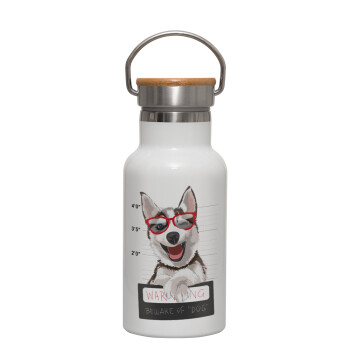 Warning, beware of Dog, Metallic thermos (Stainless steel) White with wooden lid (bamboo), double-walled, 350ml