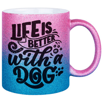 Life is better with a DOG, Κούπα Χρυσή/Μπλε Glitter, κεραμική, 330ml
