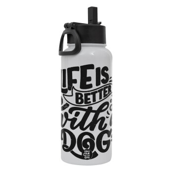 Life is better with a DOG, Metal mug thermo White with Straw and Spout Lid (Stainless steel), double wall, 950ml