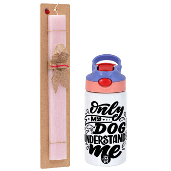 Only my DOG, understands me, Easter Set, Children's thermal stainless steel water bottle with safety straw, pink/purple (350ml) & Easter scented flat candle (30cm) (PINK)