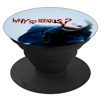 Why so serious?, Phone Holders Stand  Black Hand-held Mobile Phone Holder