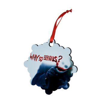 Why so serious?, Christmas ornament snowflake wooden 7.5cm