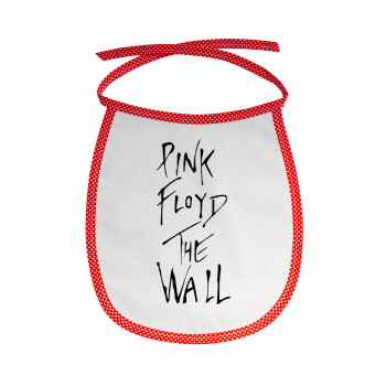 Pink Floyd, The Wall, Σαλιάρα μωρού αλέκιαστη με κορδόνι Κόκκινη