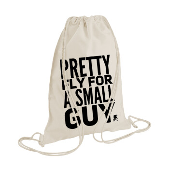 Pretty fly for a small guy, Backpack bag GYMBAG natural (28x40cm)