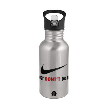 Just Don't Do it!, Water bottle Silver with straw, stainless steel 500ml