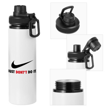 Just Don't Do it!, Metal water bottle with safety cap, aluminum 850ml