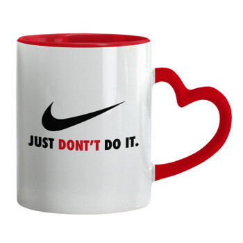Just Don't Do it!, Mug heart red handle, ceramic, 330ml