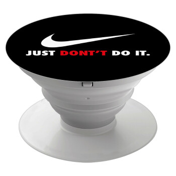 Just Don't Do it!, Phone Holders Stand  White Hand-held Mobile Phone Holder