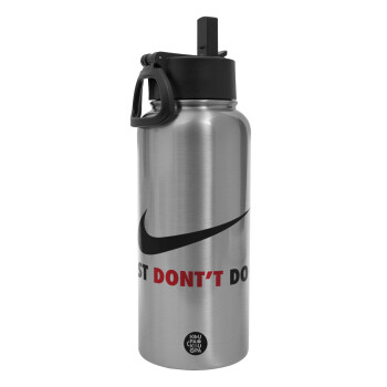 Just Don't Do it!, Metal mug thermo Silver with Straw and Spout Lid (Stainless steel), double wall, 950ml