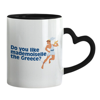 Do you like mademoiselle the Greece, Mug heart black handle, ceramic, 330ml