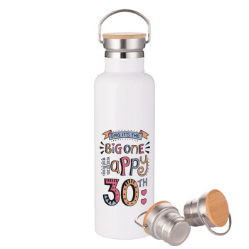 Big one Happy 30th, Stainless steel White with wooden lid (bamboo), double wall, 750ml