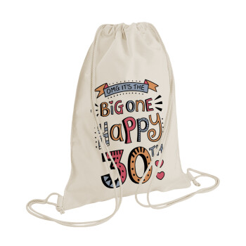 Big one Happy 30th, Backpack bag GYMBAG natural (28x40cm)