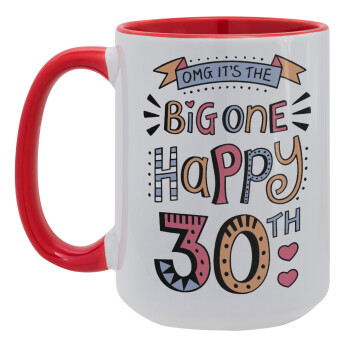 Big one Happy 30th, Κούπα Mega 15oz, κεραμική Κόκκινη, 450ml