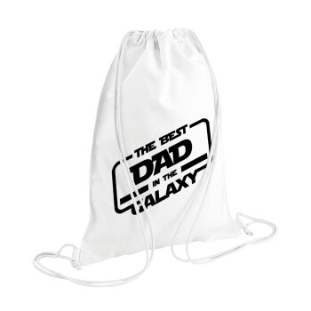 The Best DAD in the Galaxy, Backpack pouch GYMBAG white (28x40cm)