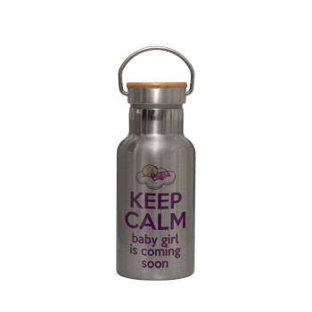 KEEP CALM baby girl is coming soon!!!, Μεταλλικό παγούρι θερμός (Stainless steel) Ασημένιο με ξύλινο καπακι (bamboo), διπλού τοιχώματος, 350ml