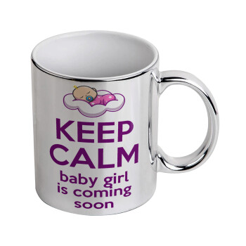 KEEP CALM baby girl is coming soon!!!, Κούπα κεραμική, ασημένια καθρέπτης, 330ml