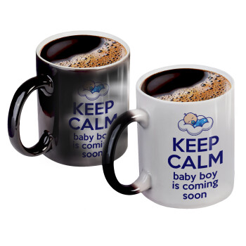 KEEP CALM baby boy is coming soon!!!, Color changing magic Mug, ceramic, 330ml when adding hot liquid inside, the black colour desappears (1 pcs)