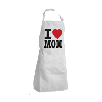 I LOVE MOM, Adult Chef Apron (with sliders and 2 pockets)