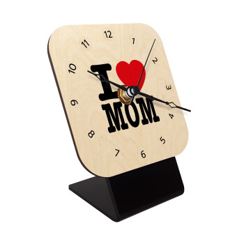 I LOVE MOM, Quartz Table clock in natural wood (10cm)