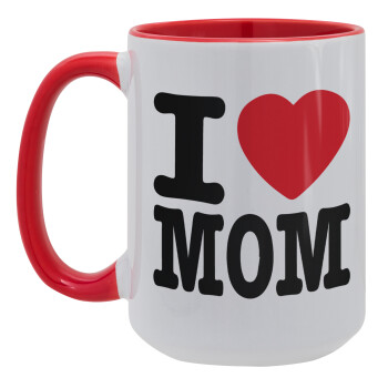 I LOVE MOM, Κούπα Mega 15oz, κεραμική Κόκκινη, 450ml