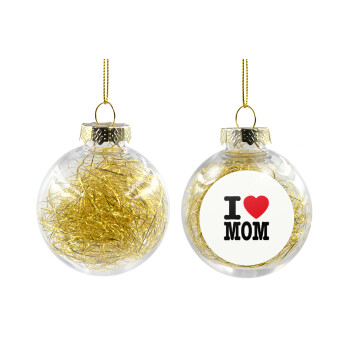 I LOVE MOM, Transparent Christmas tree ball ornament with gold filling 8cm