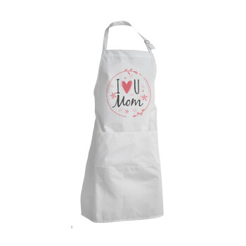 I Love you Mom pink, Adult Chef Apron (with sliders and 2 pockets)