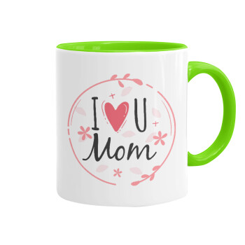 I Love you Mom pink, Mug colored light green, ceramic, 330ml