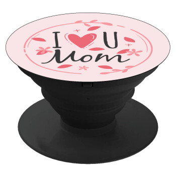 I Love you Mom pink, Phone Holders Stand  Black Hand-held Mobile Phone Holder
