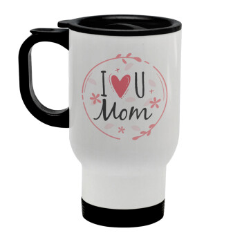 I Love you Mom pink, Stainless steel travel mug with lid, double wall white 450ml