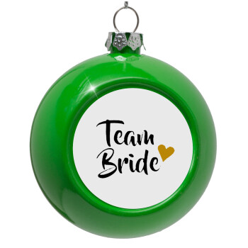 Team Bride, Στολίδι Χριστουγεννιάτικη μπάλα δένδρου Πράσινο 8cm