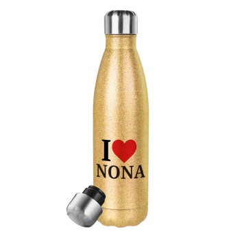 I Love ΝΟΝΑ, Glitter gold stainless steel thermos bottle, double-walled, 500ml