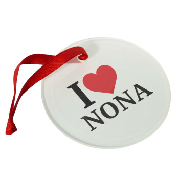 I Love ΝΟΝΑ, Christmas ornament glass 9cm