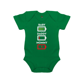 BABY, MOMMY, DADDY Low battery, Βρεφικό φορμάκι μωρού, ΠΡΑΣΙΝΟ, 100% Organic Cotton, κοντομάνικο