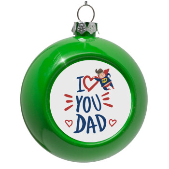 Super Dad, Green Christmas tree ornament bauble 8cm