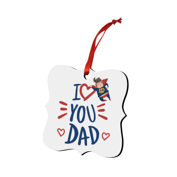 Super Dad, Christmas ornament polygon wooden 7.5cm