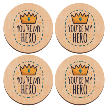 Dad, you are my hero!, ΣΕΤ x4 Σουβέρ ξύλινα στρογγυλά plywood (9cm)