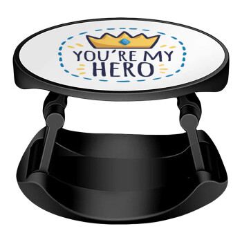 Dad, you are my hero!, Phone Holders Stand  Stand Hand-held Mobile Phone Holder