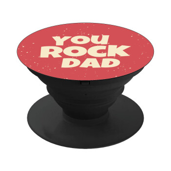 YOU ROCK DAD, Phone Holders Stand  Black Hand-held Mobile Phone Holder