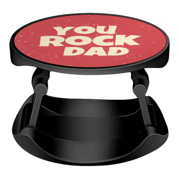 YOU ROCK DAD, Phone Holders Stand  Stand Hand-held Mobile Phone Holder