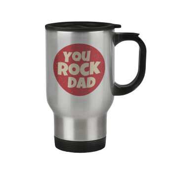 YOU ROCK DAD, Stainless steel travel mug with lid, double wall 450ml