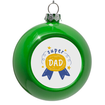 Μπαμπά είσαι για μετάλλιο, Green Christmas tree ornament bauble 8cm