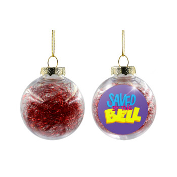 Saved by the Bell, Transparent Christmas tree ball ornament with red filling 8cm