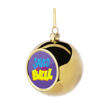 Saved by the Bell, Golden Christmas tree ball ornament 8cm