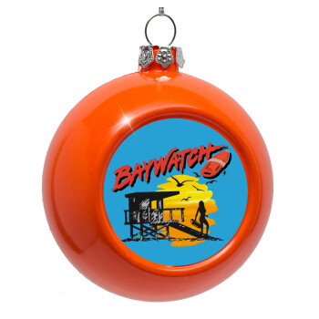 Baywatch, Orange Christmas tree ornament bauble 8cm