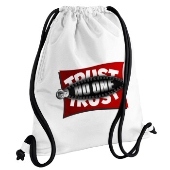 Trust no one... (zipper), Τσάντα πλάτης πουγκί GYMBAG λευκή, με τσέπη (40x48cm) & χονδρά κορδόνια